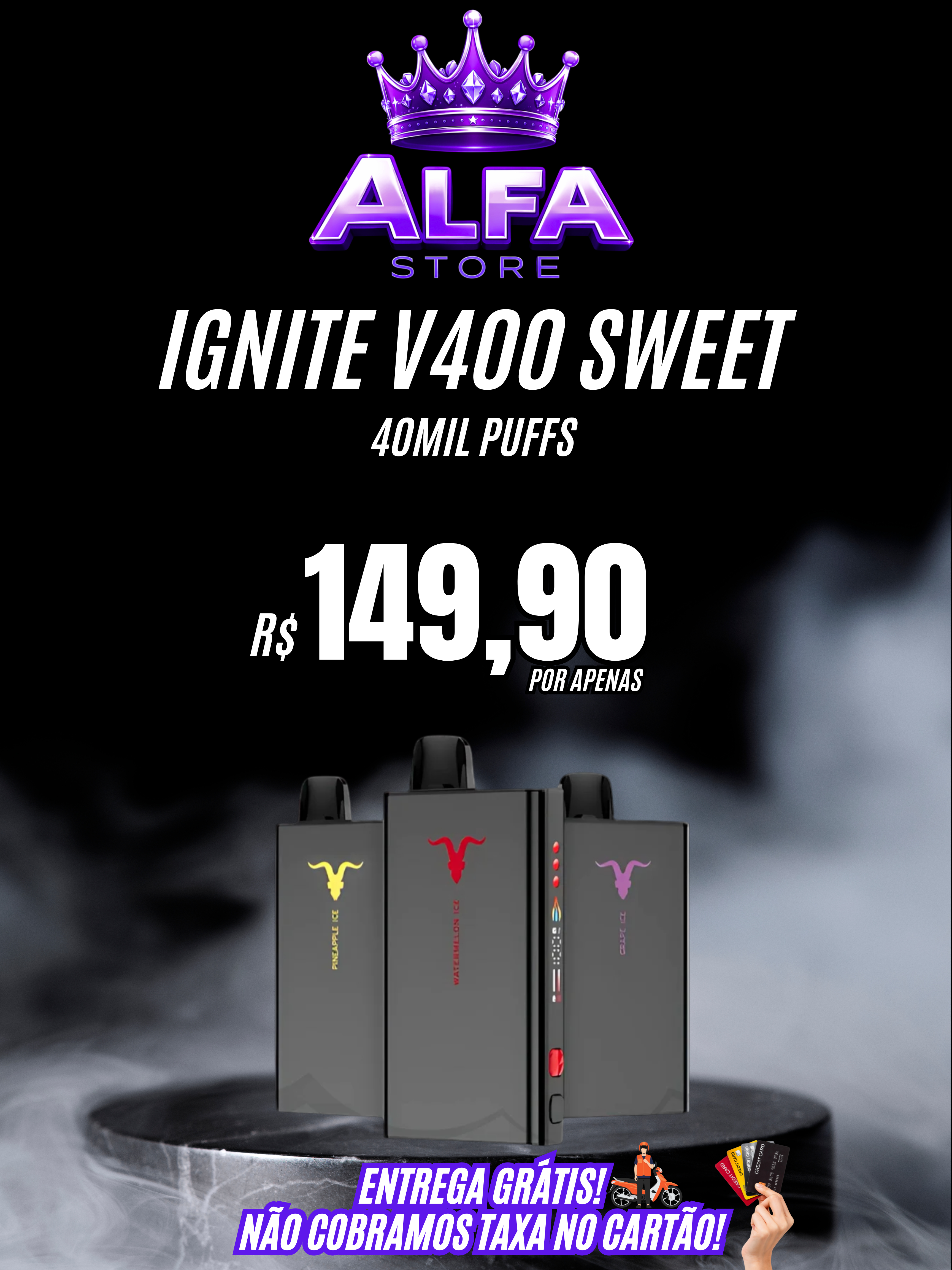 IGNITE V400 DOCE – R$149,90